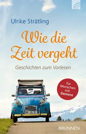 Strätling |  Wie die Zeit vergeht | eBook | Sack Fachmedien