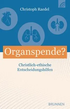 Christoph / Raedel |  Organspende? | eBook | Sack Fachmedien