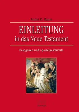 Baum |  Einleitung in das Neue Testament - Evangelien und Apostelgeschichte | eBook | Sack Fachmedien