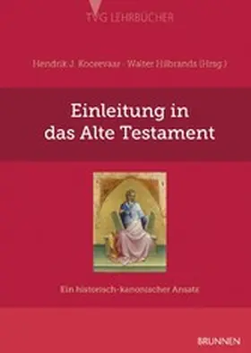 Hilbrands / Koorevaar |  Einleitung in das Alte Testament | eBook | Sack Fachmedien