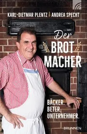 Plentz |  Der Brotmacher | eBook | Sack Fachmedien