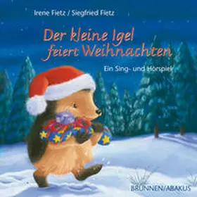 Fietz |  Der kleine Igel feiert Weihnachten | Sonstiges |  Sack Fachmedien