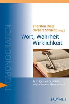 Dietz / Schmidt |  Wort, Wahrheit, Wirklichkeit | Buch |  Sack Fachmedien