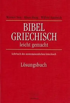 Stoy / Haag / Haubeck |  Bibelgriechisch leichtgemacht. Lösungsbuch | Buch |  Sack Fachmedien