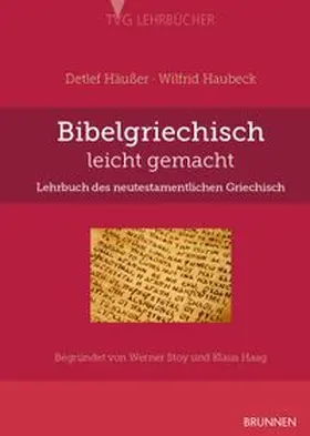 Häußer / Haubeck |  Bibelgriechisch leicht gemacht | Buch |  Sack Fachmedien