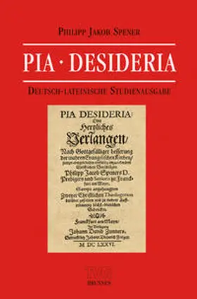 Spener / Aland / Köster |  Pia Desideria | Buch |  Sack Fachmedien