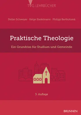 Schweyer / Stadelmann / Bartholomä |  Praktische Theologie | Buch |  Sack Fachmedien