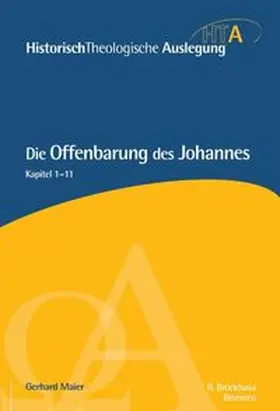 Maier |  Die Offenbarung des Johannes. Kapitel 1-11 | Buch |  Sack Fachmedien