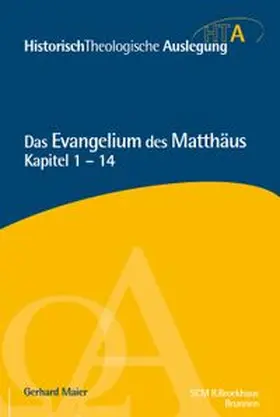 Maier |  Matthäus Kapitel 1-14 | Buch |  Sack Fachmedien