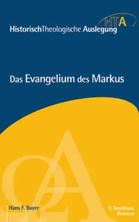 Bayer |  Das Evangelium des Markus | Buch |  Sack Fachmedien