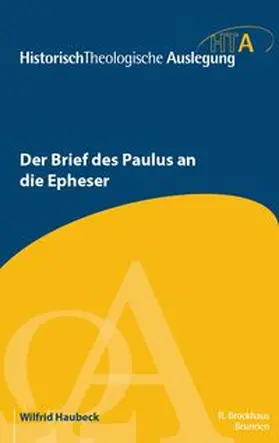 Haubeck |  Der Brief des Paulus an die Epheser | Buch |  Sack Fachmedien