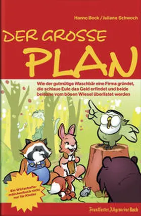 Beck / Schwoch |  Frankfurter Allgemeine Buch / Der große Plan | Buch |  Sack Fachmedien