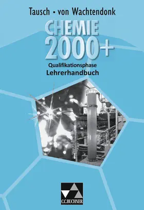 Bohrmann-Linde / Krees / Krollmann |  Chemie 2000+ Qualifikationsph. LH | Buch |  Sack Fachmedien