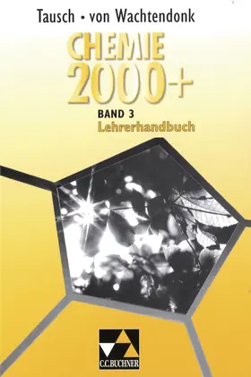 Bohrmann-Linde / Krollmann / Schmitz |  Chemie 2000+ LH 3 | Buch |  Sack Fachmedien