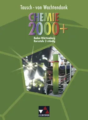 Bee / Bohrmann-Linde / Härtner |  Chemie 2000+ BW 2-stündig | Buch |  Sack Fachmedien