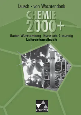 Bee / Bohrmann-Linde / Härtner |  Chemie 2000+ BW 2-stündig LH | Buch |  Sack Fachmedien