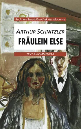 Schnitzler / Hotz / Leonis |  Fräulein Else. Text und Kommentar | Buch |  Sack Fachmedien