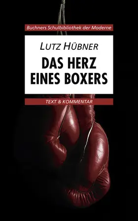 Will |  Das Herz eines Boxers. Text und Kommentar | Buch |  Sack Fachmedien