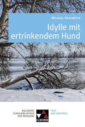 Will / Reitzammer |  Köhlmeier, Idylle mit ertrinkendem Hund | Buch |  Sack Fachmedien