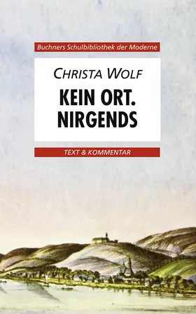 Wolf / Leonis / Hotz |  Kein Ort. Nirgends. Mit Materialien | Buch |  Sack Fachmedien