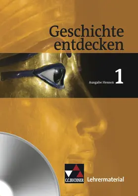Mayer / Bühler / Langen |  Geschichte entdecken 1 Hessen Lehrermaterial | Sonstiges |  Sack Fachmedien