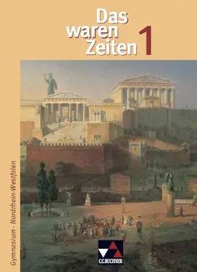 Brückner / Focke / Frieß |  Das waren Zeiten NRW 1 | Buch |  Sack Fachmedien