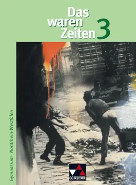 Adamski / Bongertmann / Brückner |  Das waren Zeiten NRW 3 | Buch |  Sack Fachmedien