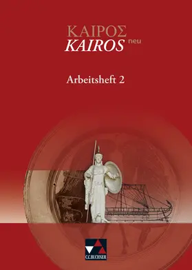Heber / Weileder / Lobe |  Kairós - neu / Kairós 1. Arbeitsheft 2 | Buch |  Sack Fachmedien