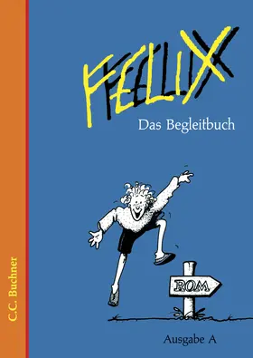 Tipp / Utz / Westphalen |  Felix A Das Begleitbuch | Buch |  Sack Fachmedien