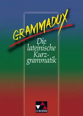 Utz / Westphalen |  GrammaDux. Die lateinische Kurzgrammatik. RSR | Buch |  Sack Fachmedien