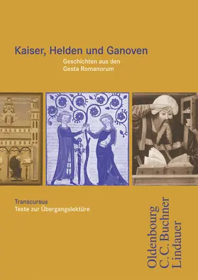 Hotz / Maier / Brenner |  Cursus A / Transcursus 2: Kaiser, Helden und Ganoven | Buch |  Sack Fachmedien