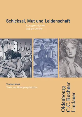 Maier / Brenner |  Cursus - Ausgabe A / Transcursus 5: Schicksal, Mut und Leidenschaft | Buch |  Sack Fachmedien