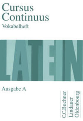 Belde / Fink / Fritsch | Cursus Continuus A. Vokabelheft | Buch | 978-3-7661-5386-9 | sack.de