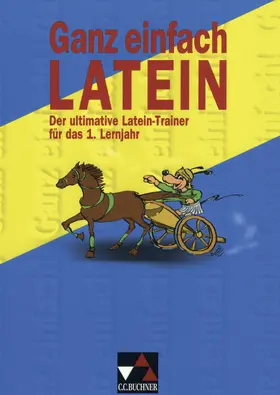 Freytag / Jentsch / Pfeiffer |  Ganz einfach Latein 1 | Buch |  Sack Fachmedien