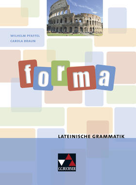 Pfaffel / Braun / Jesper |  forma Lateinische Grammatik | Buch |  Sack Fachmedien