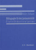Müller / Schauer |  Bibliographie für den Lateinunterricht. Bd.1 | Buch |  Sack Fachmedien