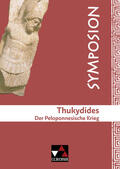 Müller |  Symposion 01. Thukydides. Der Peloponnesische Krieg | Buch |  Sack Fachmedien