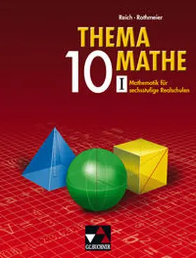 Hofmann / Reich / Rothmeier |  Thema Mathe / Thema Mathe 10/I | Buch |  Sack Fachmedien