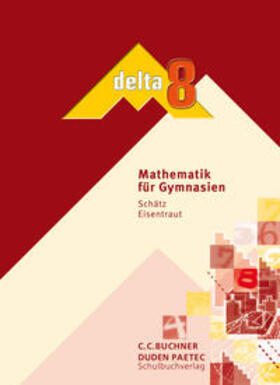 Ernst / Schätz / Leeb |  delta 8/BY/SB | Buch |  Sack Fachmedien
