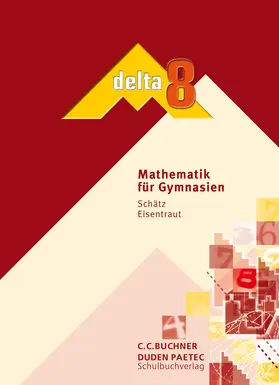 Ernst / Leeb / Schätz |  delta 8 | Buch |  Sack Fachmedien