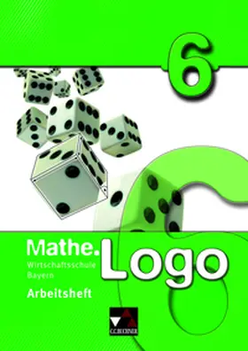 Kleine |  Mathe.Logo Wirtschaftsschule AH 6 | Buch |  Sack Fachmedien