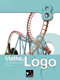 Enghardt / Kleine / Fischer |  Mathe.Logo 8. Wirtschaftsschule Bayern | Buch |  Sack Fachmedien