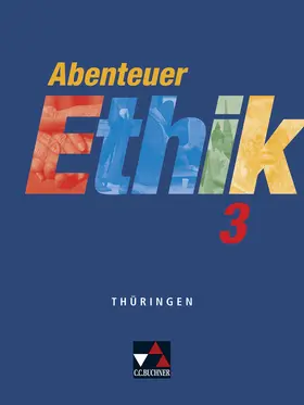 Peters / Sänger / Rolf |  Abenteuer Ethik 3 Schülerband Thüringen | Buch |  Sack Fachmedien