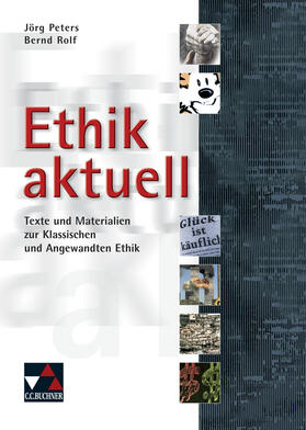 Peters / Rolf |  Ethik aktuell | Buch |  Sack Fachmedien