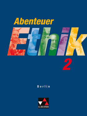 Böhm / Herrmann / Kröger |  Abenteuer Ethik Berlin 2 | Buch |  Sack Fachmedien