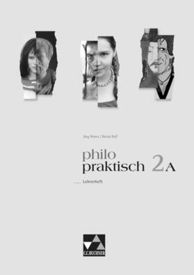 Bohschke / Peters / Draken |  philopraktisch 2 A Lehrerheft | Buch |  Sack Fachmedien
