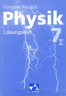 Biersack / Buchner / Geipel |  Geipel – Jäger – Reusch, Physik LH 7/I | Buch |  Sack Fachmedien