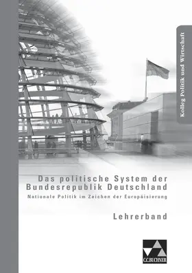 Müller / Tschirner / Wölfl |  Das politische System der Bundesrepublik LB | Buch |  Sack Fachmedien