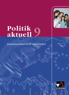 Betz / Hoffmann / Volkert |  Politik aktuell 9 | Buch |  Sack Fachmedien