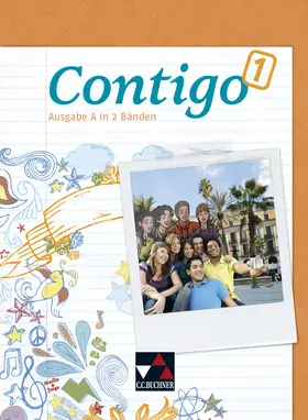 Alcañiz / Duncker / Freudenstein |  Contigo A Schülerband 1 | Buch |  Sack Fachmedien